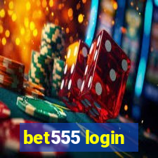 bet555 login